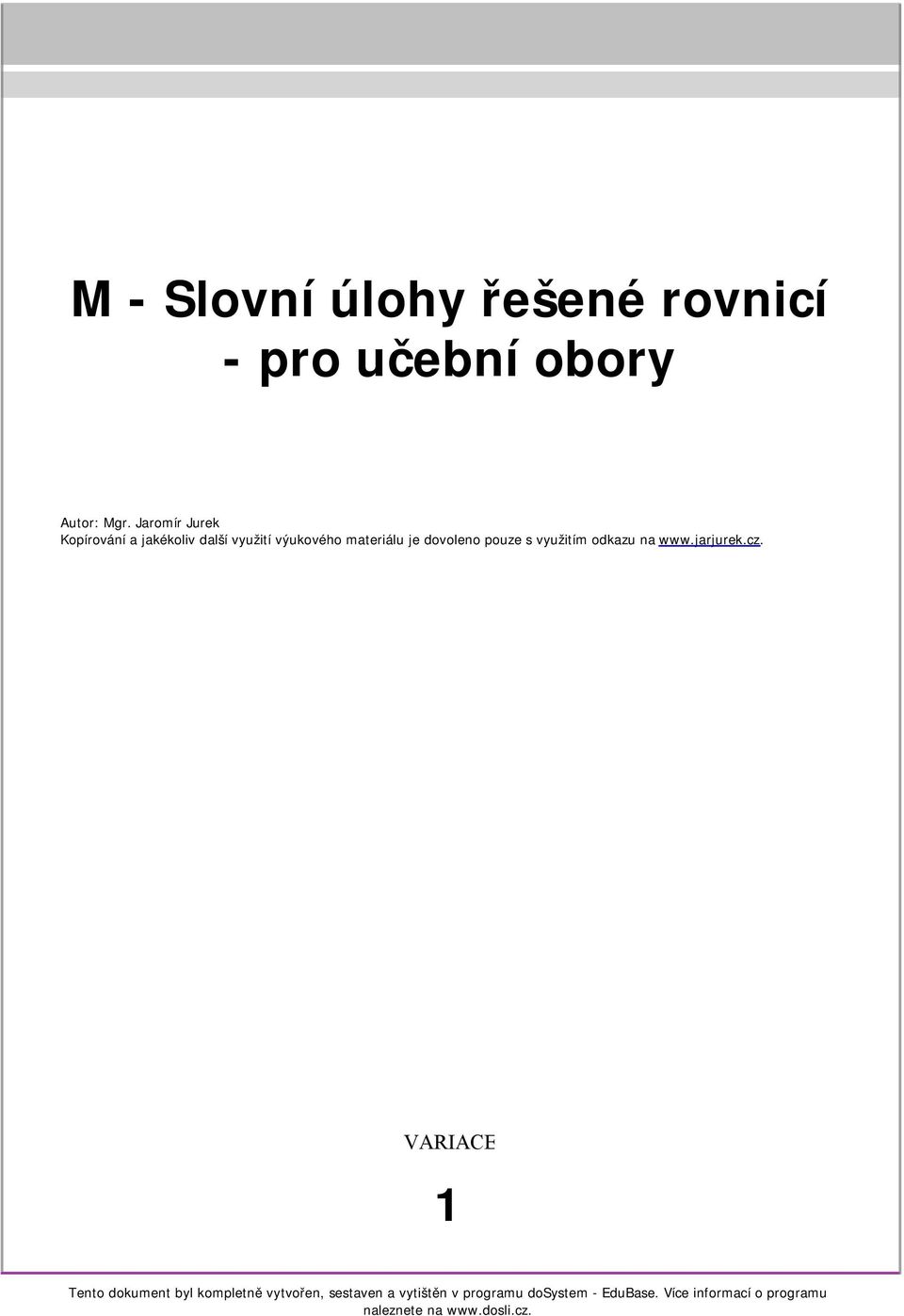 pouze s využitím odkazu na www.jarjurek.cz.