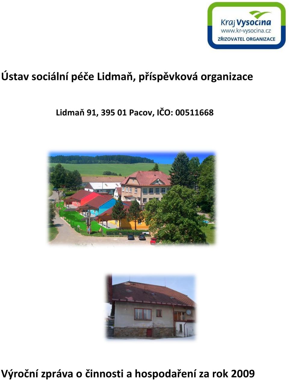 01 Pacov, Pacov, IČO: 00511668