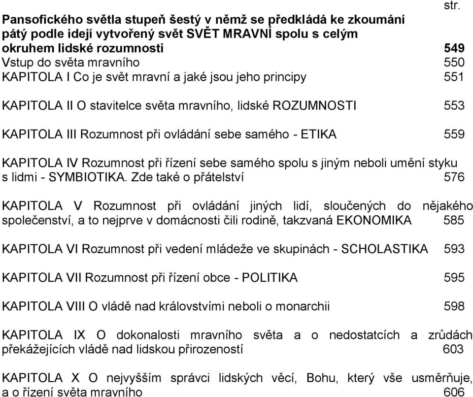 sebe samého spolu s jiným neboli umění styku s lidmi - SYMBIOTIKA.