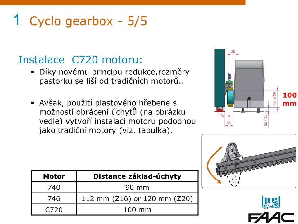 . Avšak, použití plastového hřebene s možností obrácení úchytů (na obrázku vedle) vytvoří