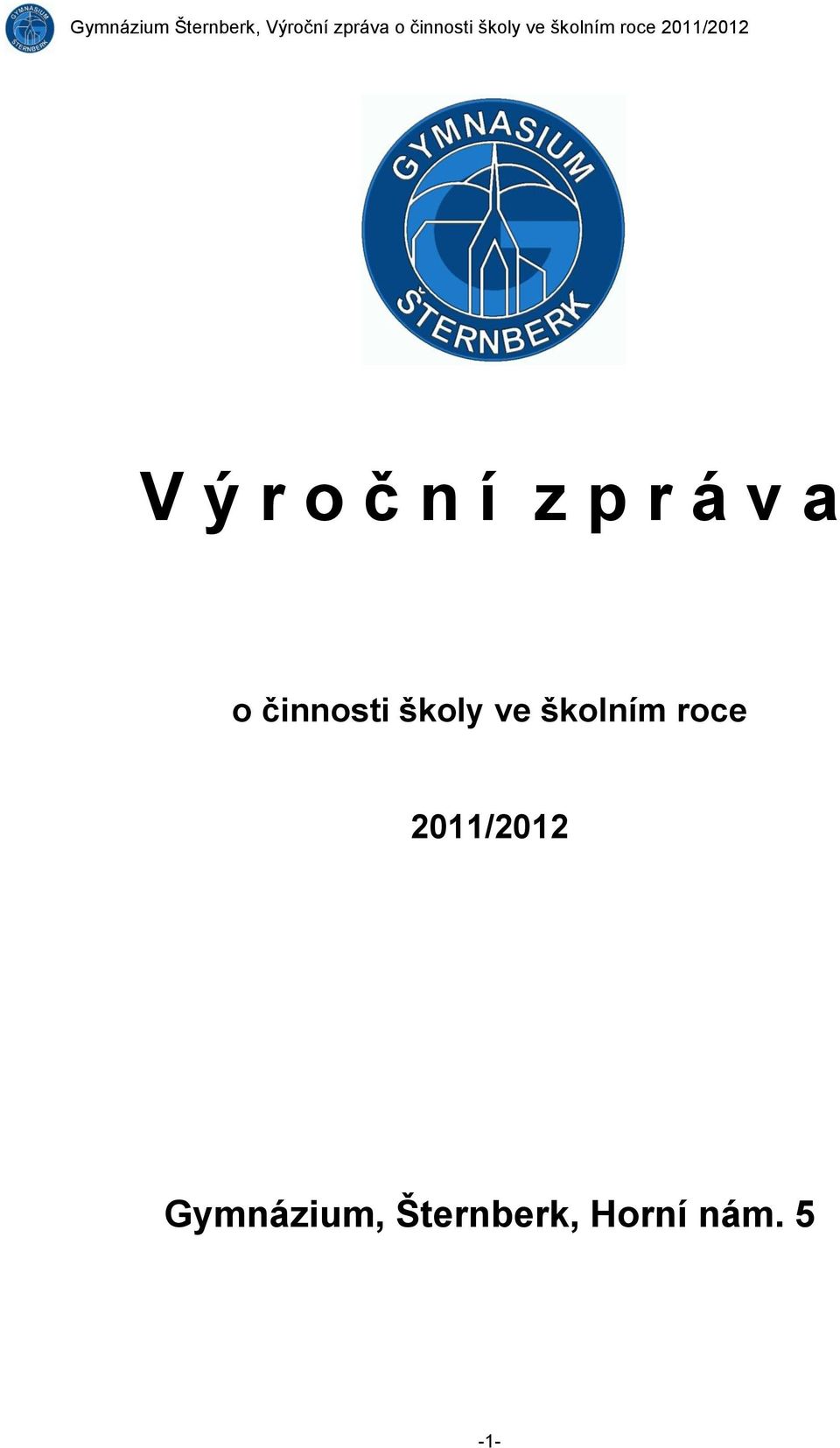 školním roce 2011/2012