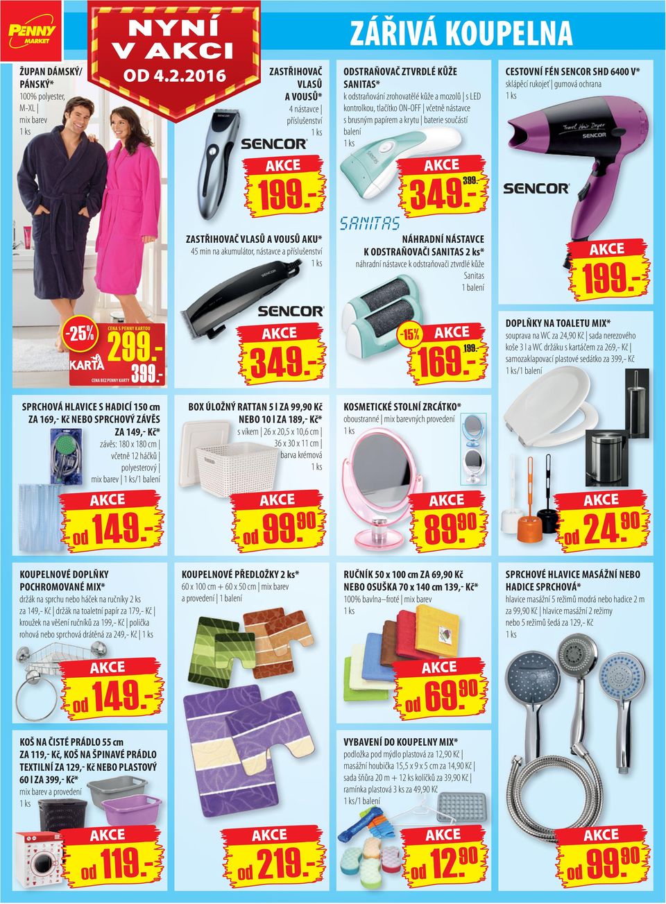 ON-OFF včetně nástavce s brusným papírem a krytu baterie součástí balení 349.- 399.