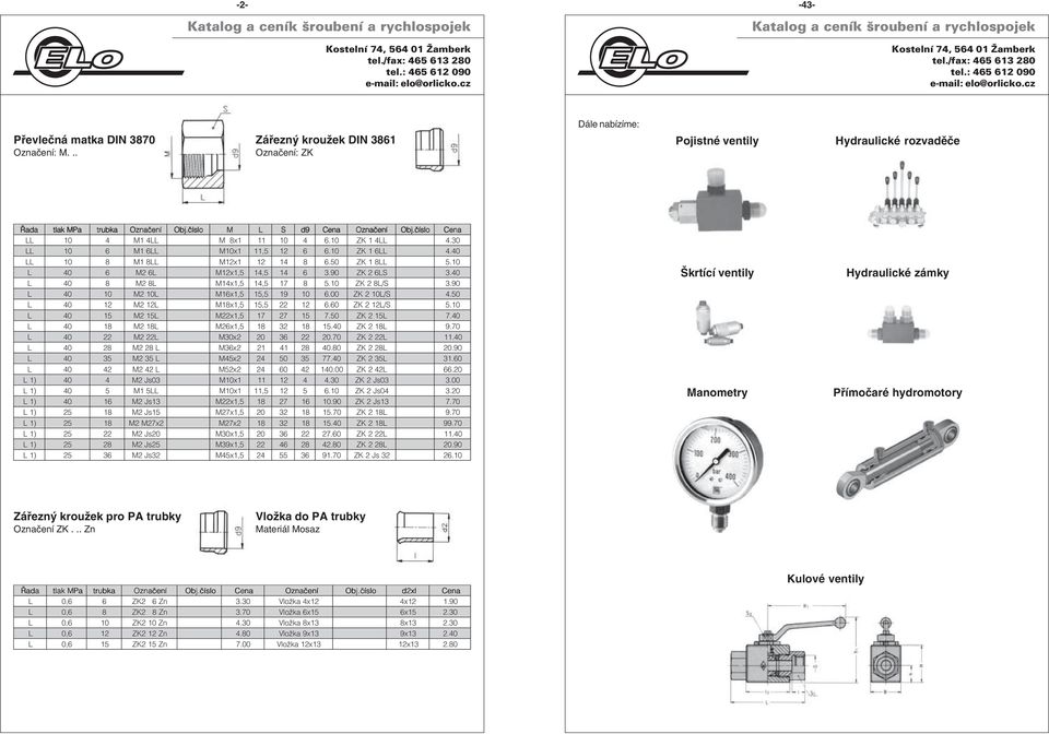 6 6L Mx1,, 6 3.90 ZK 2 6LS 3. 8 8L Mx1,, 1 7 8. ZK 2 8L/ S 3.90 L Mx1,, 6.00 ZK 2 L/ S 4.0 L Mx1,, 6.60 ZK 2 L/ S. L Mx1, 7.0 ZK 2 L 7. L. ZK 2 L 9.70 L Mx2.70 ZK 2 L. L Mx2.80 ZK 2 L.