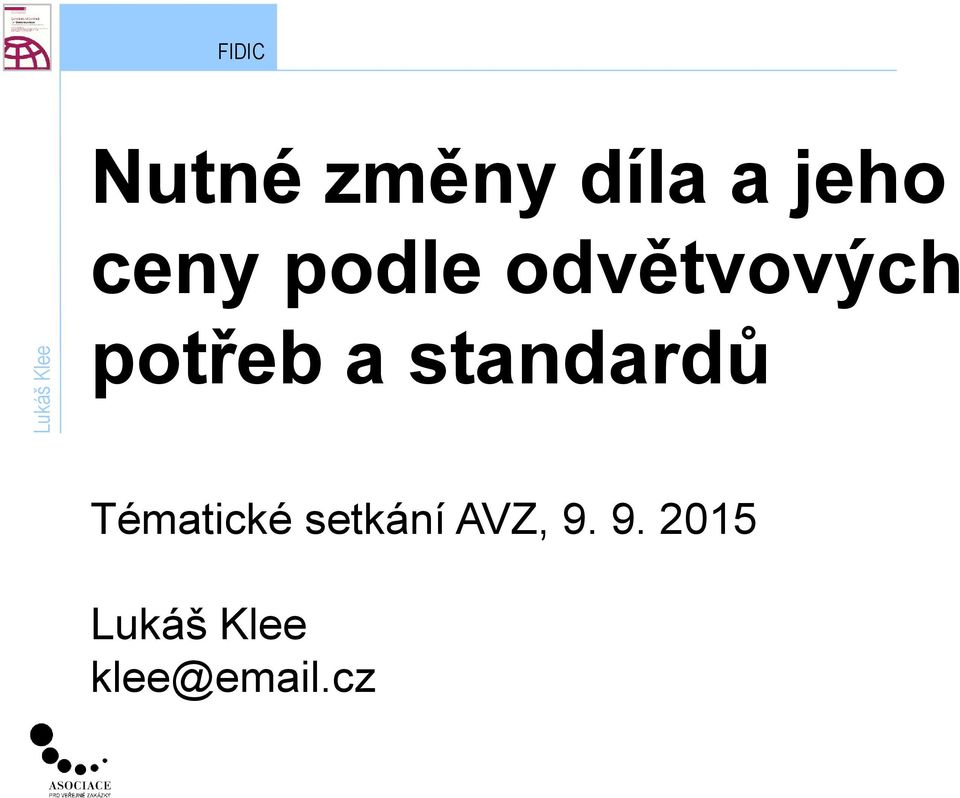 standardů Tématické setkání