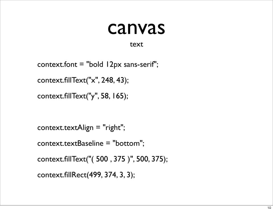 textalign = "right"; context.textbaseline = "bottom"; context.