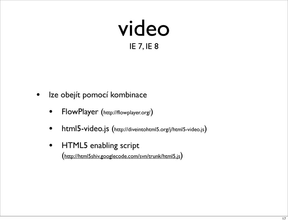 js (http://diveintohtml5.org/j/html5-video.