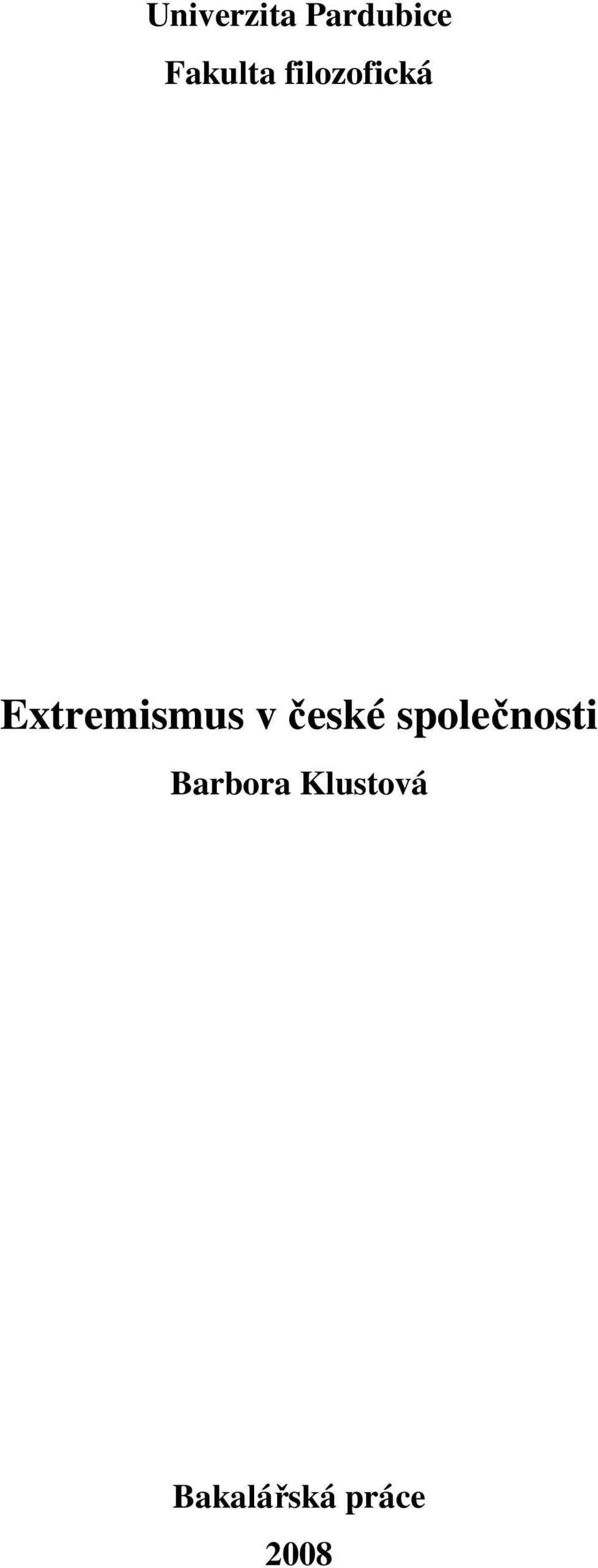 Extremismus v české