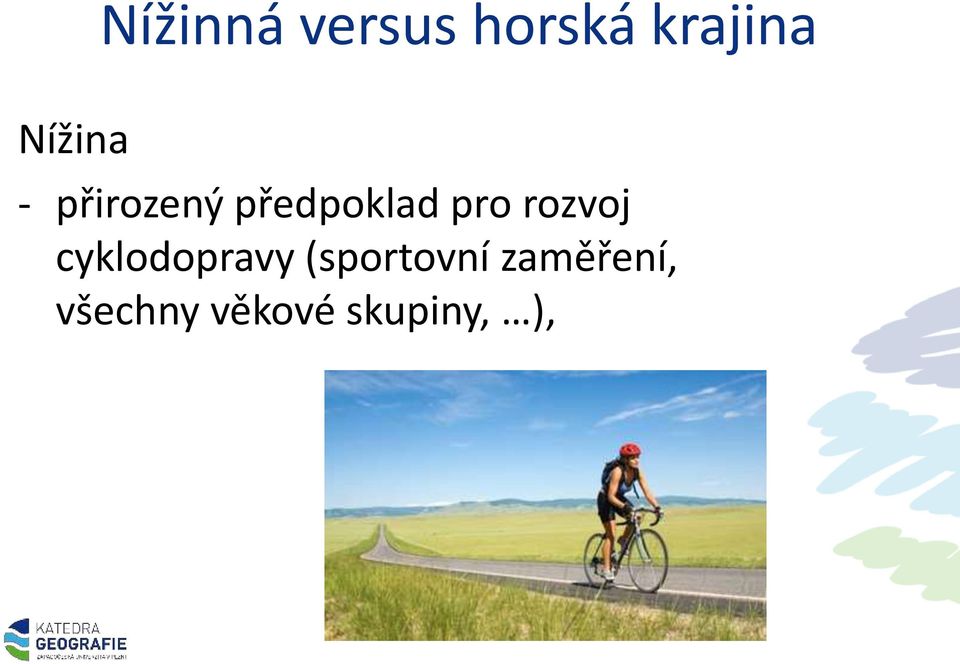 pro rozvoj cyklodopravy