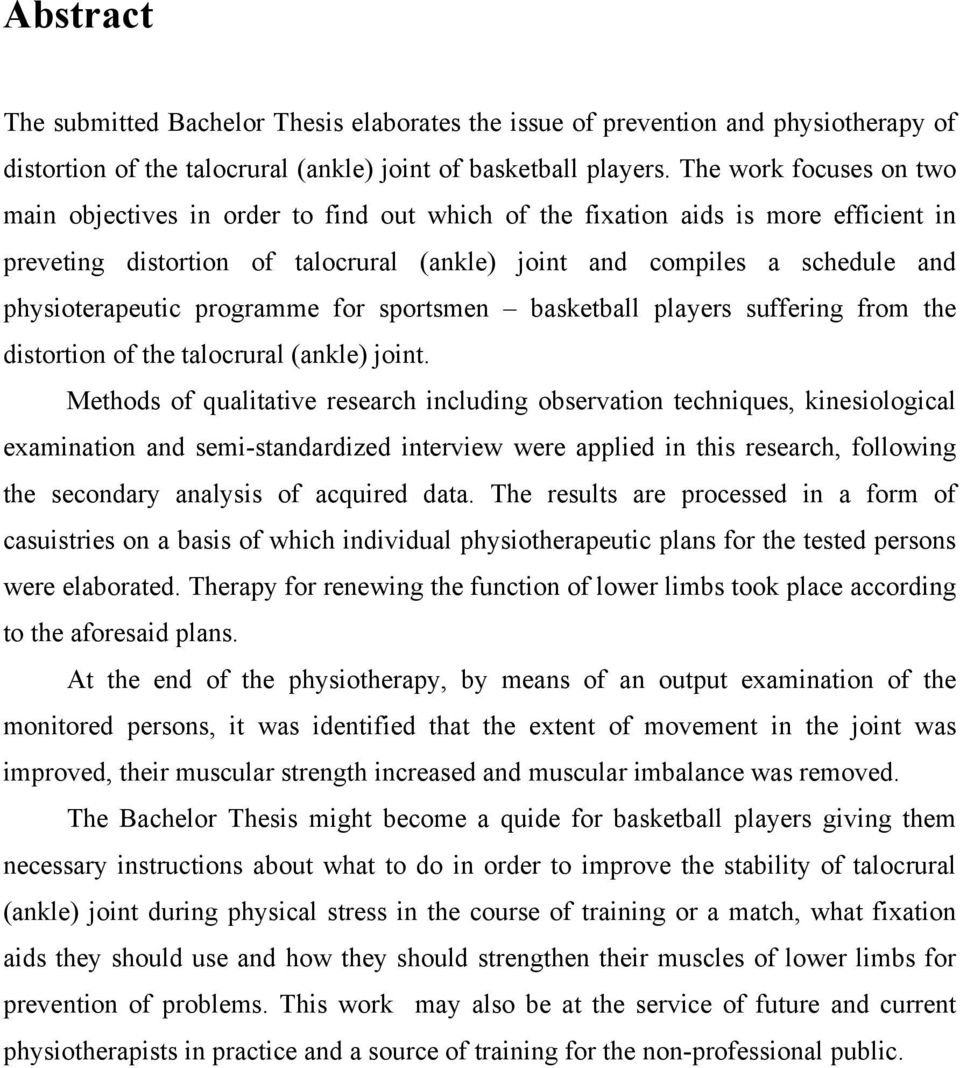 physioterapeutic programme for sportsmen basketball players suffering from the distortion of the talocrural (ankle) joint.