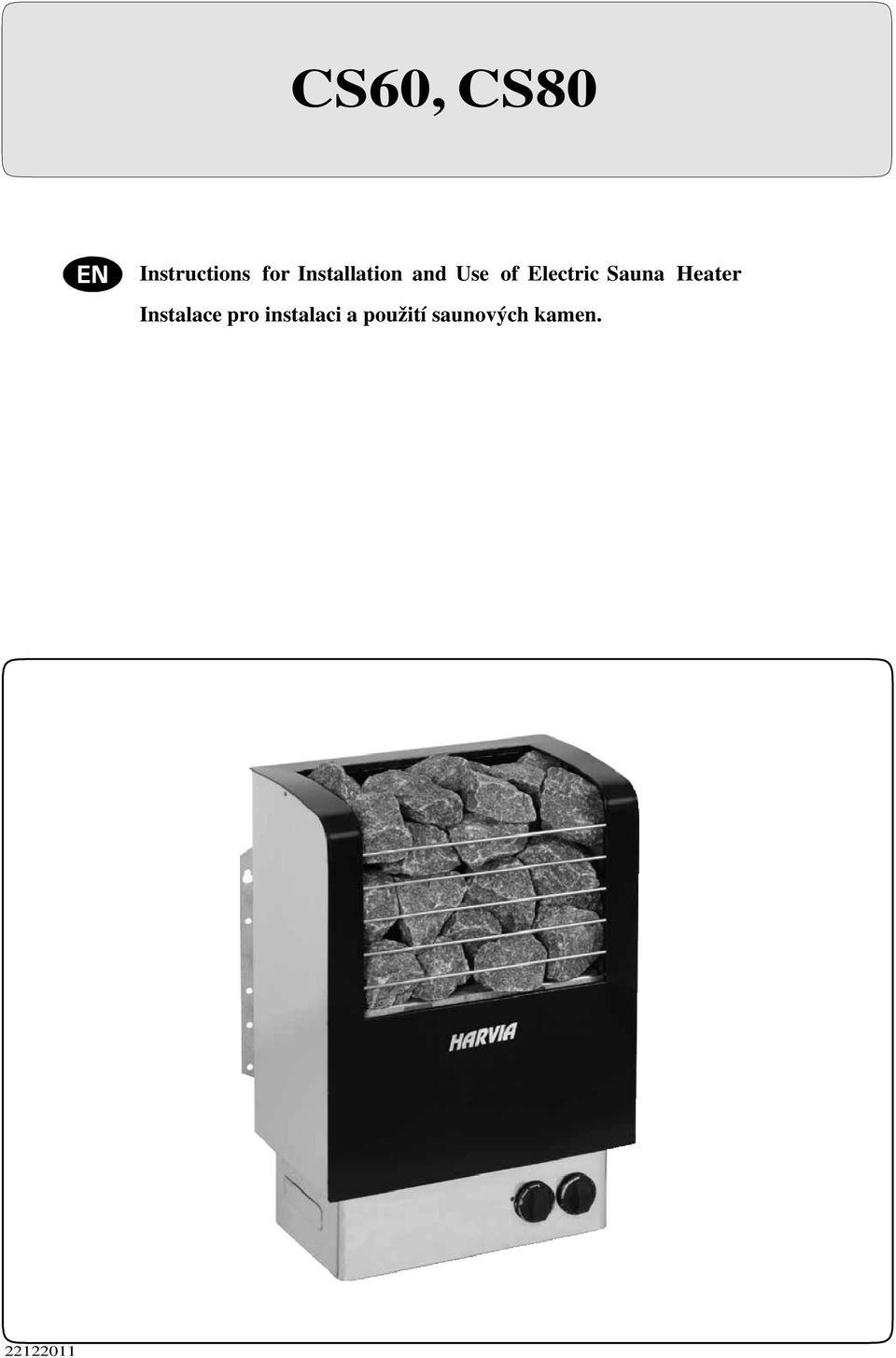 Sauna Heater Instalace pro