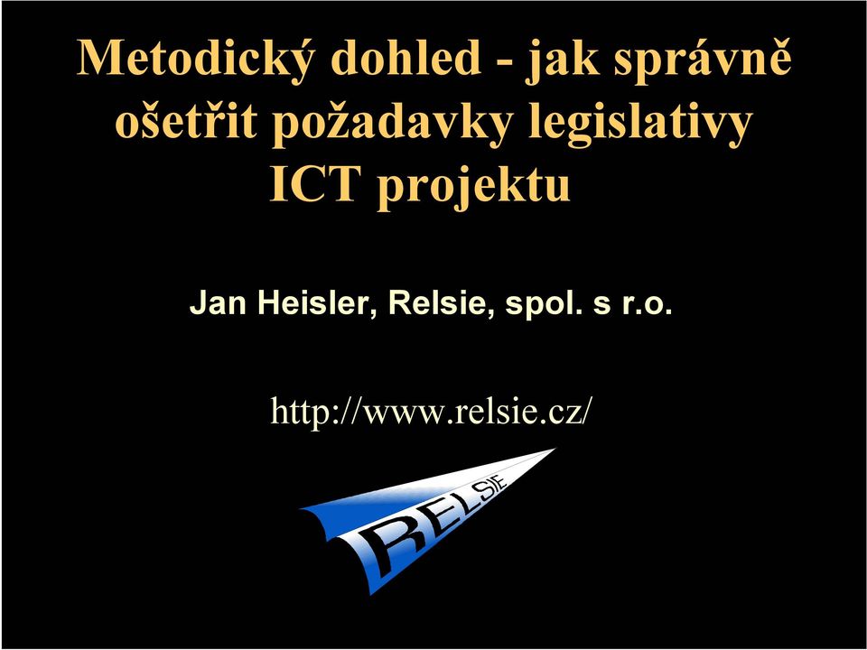 ICT projektu Jan Heisler,