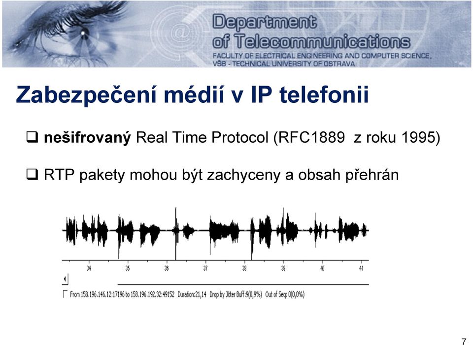 (RFC1889 z roku 1995) RTP pakety