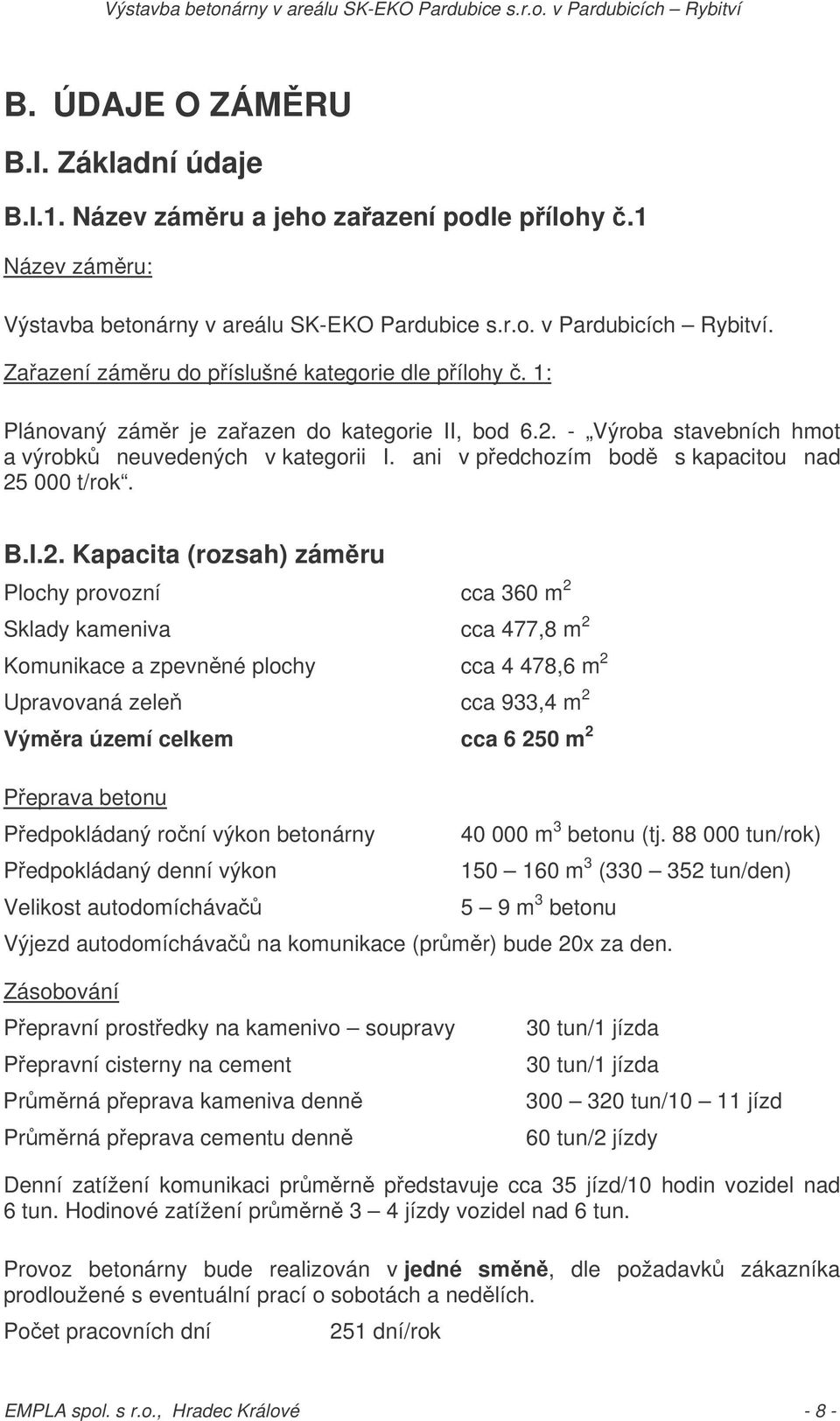ani v pedchozím bod s kapacitou nad 25