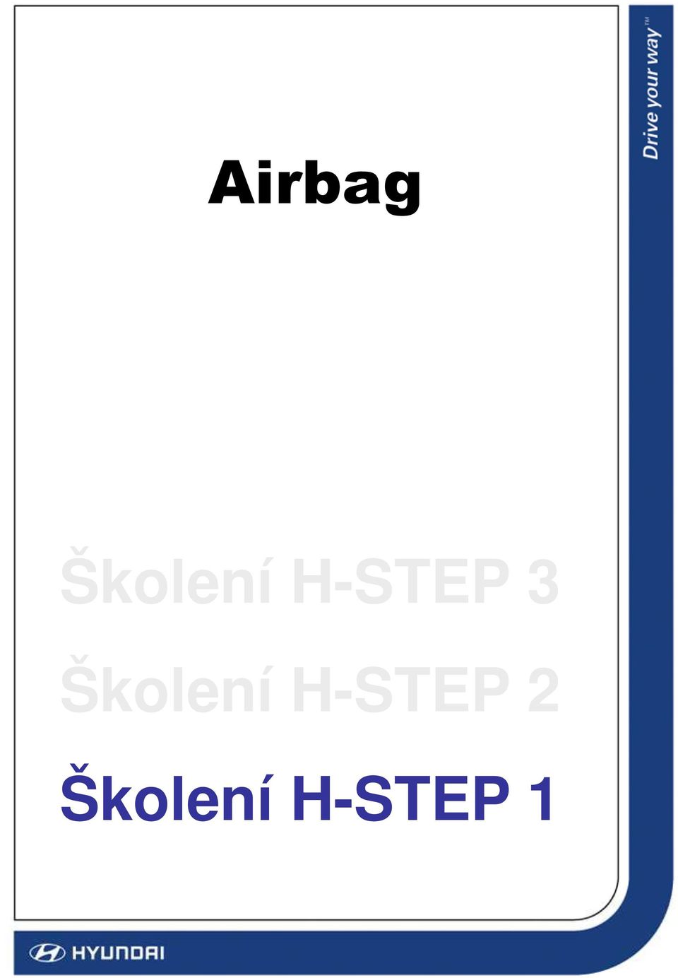 Školení H-STEP