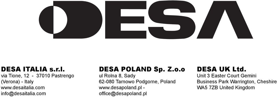 desapoland.pl - offi ce@desapoland.pl DESA UK Ltd.