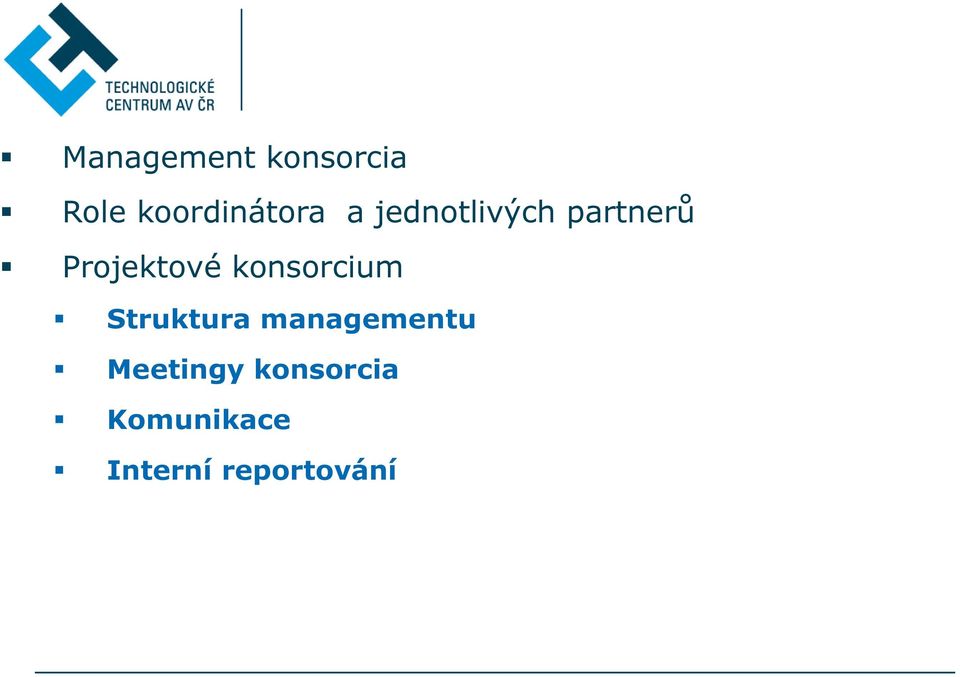 konsorcium Struktura managementu