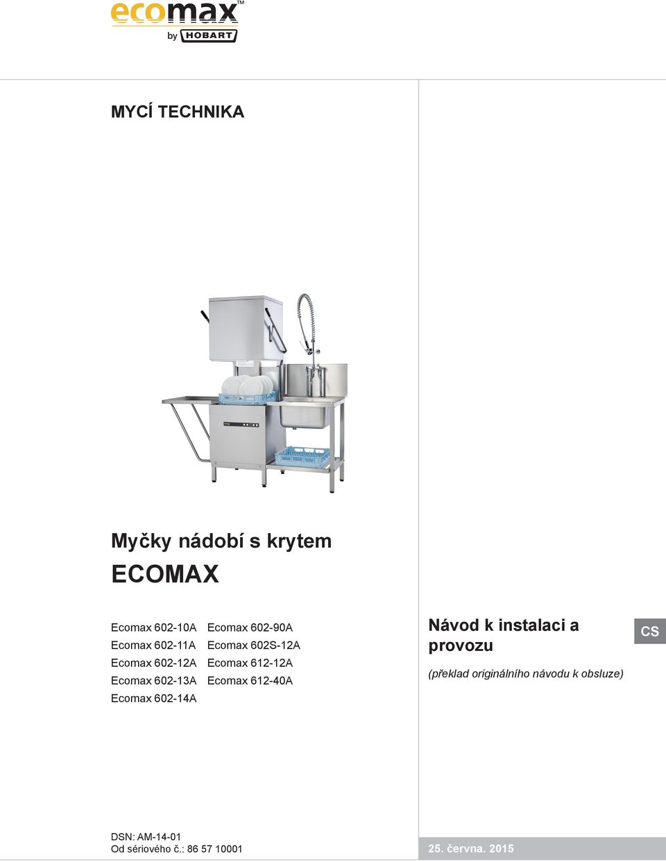 Ecomax 612-40A Ecomax 602-14A Návod k instalaci a provozu (překlad
