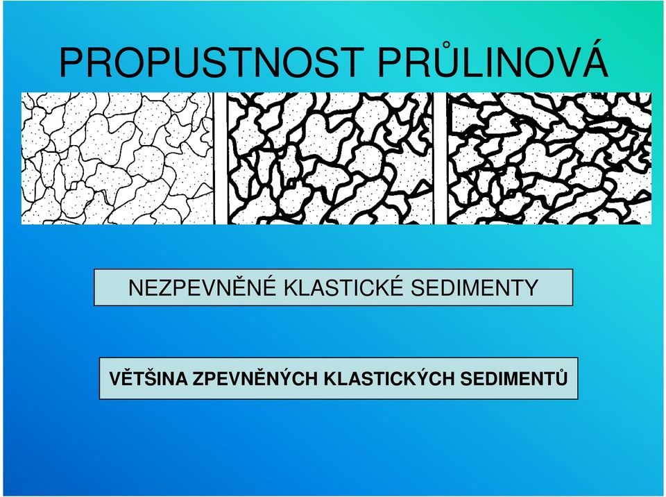 SEDIMENTY VĚTŠINA