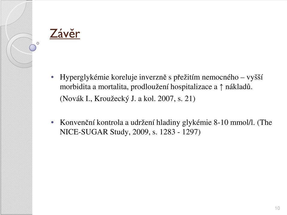 , Kroužecký J. a kol. 2007, s.