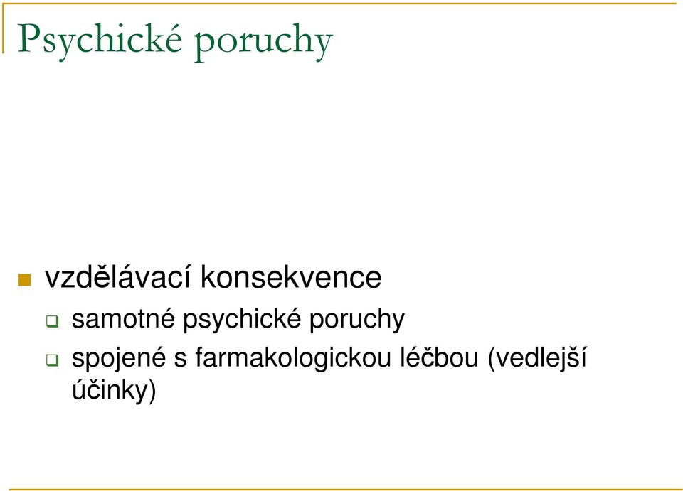 poruchy spojené s