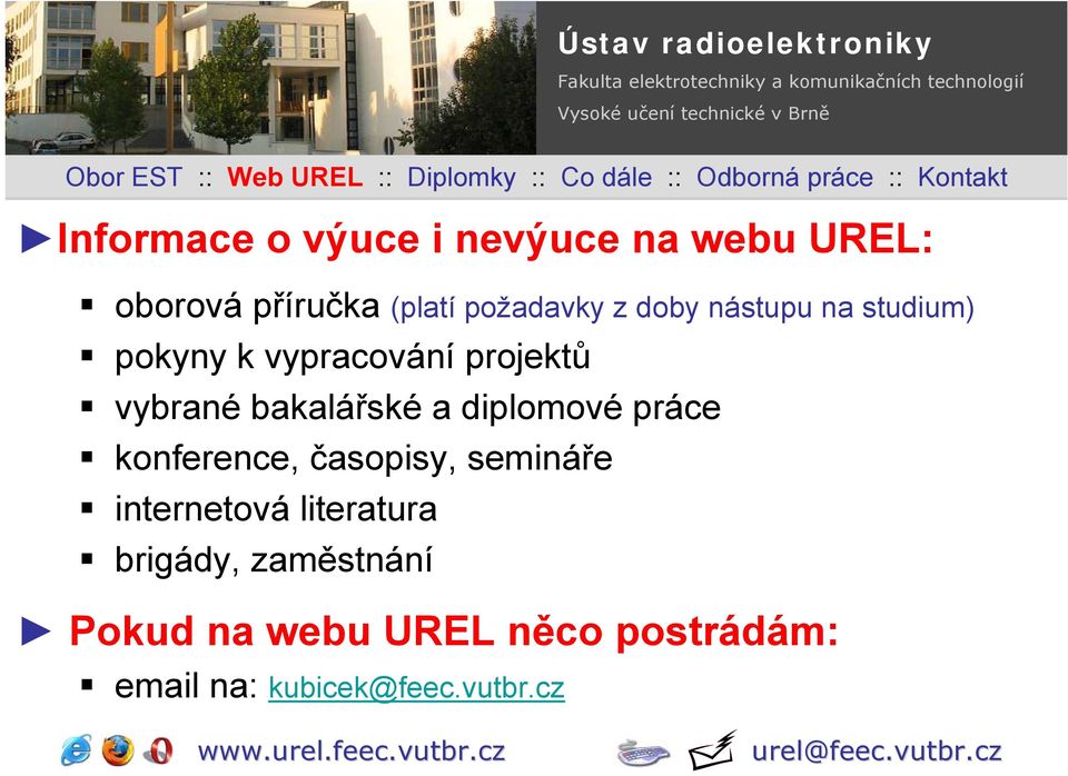 bakalářské a diplomové práce konference, časopisy, semináře internetová