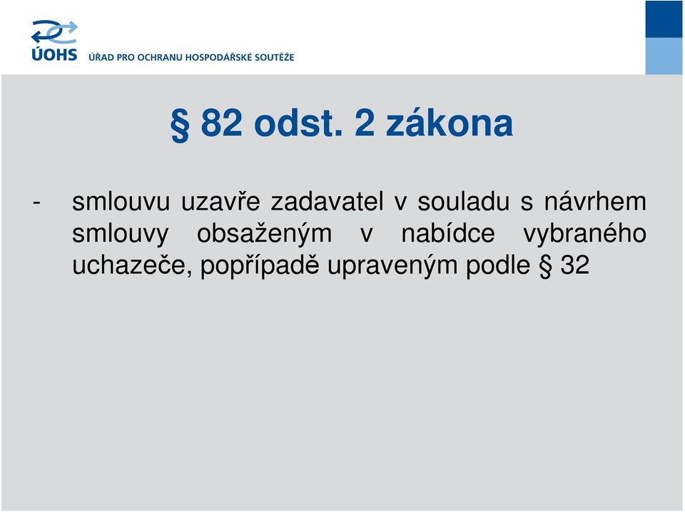 v souladu s návrhem smlouvy