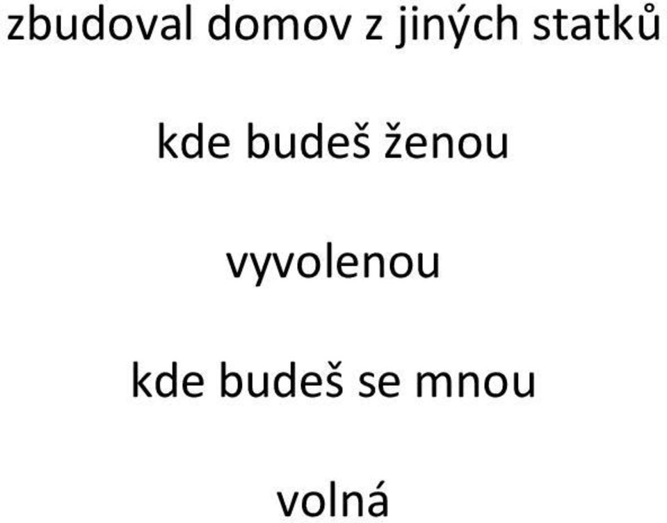 budeš ženou