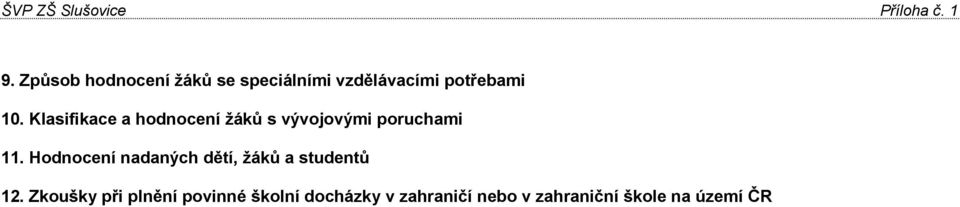 Hodnocení nadaných dětí, žáků a studentů 12.