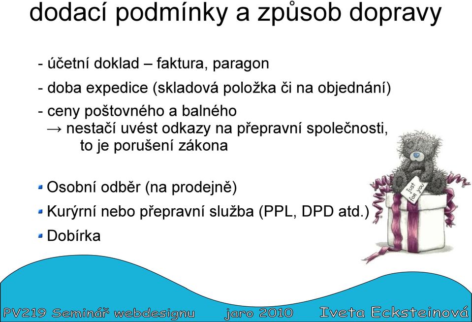 nestačí uvést odkazy na přepravní společnosti, to je porušení zákona