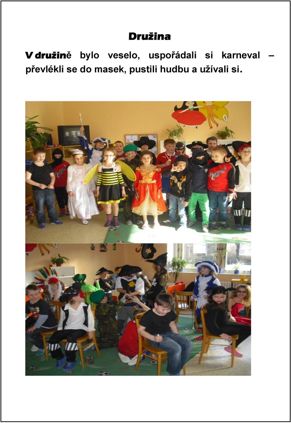 karneval převlékli se do