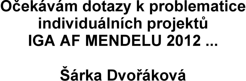 individuálních projektů