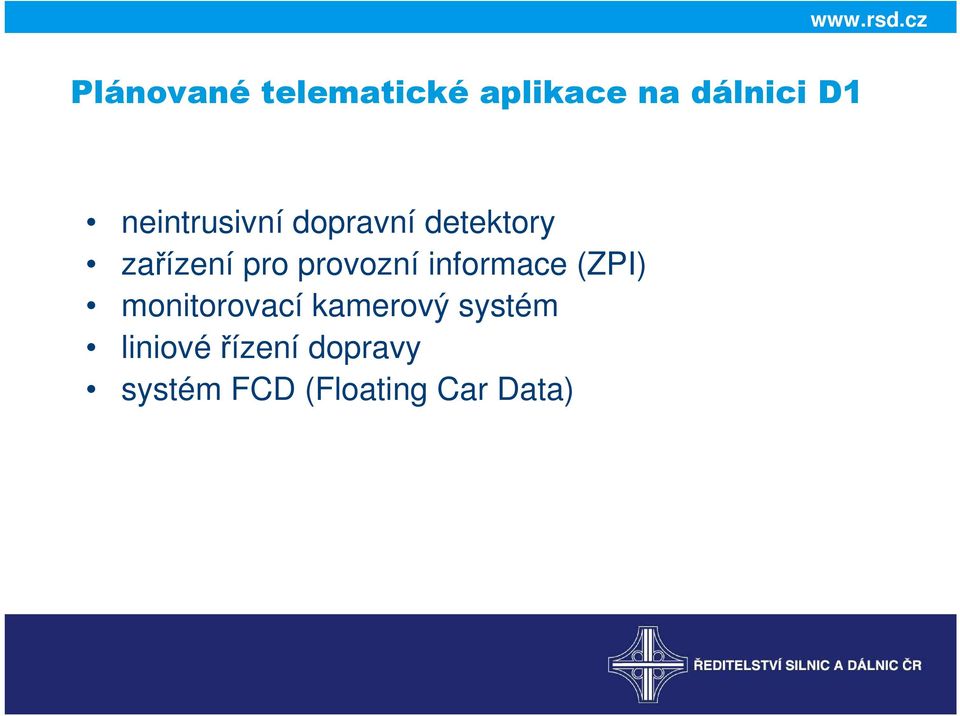 provozní informace (ZPI) monitorovací kamerový