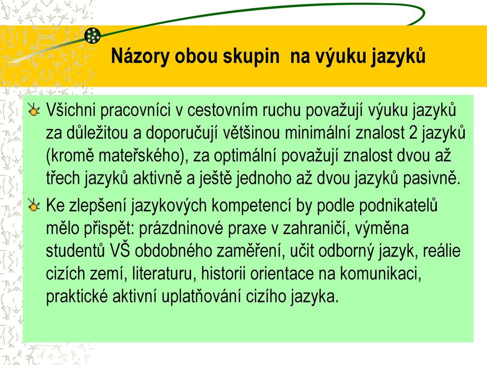 jazyků pasivně.