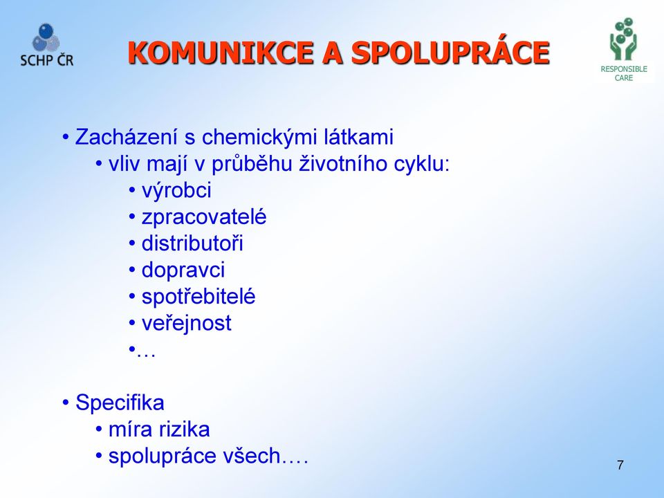 výrobci zpracovatelé distributoři dopravci