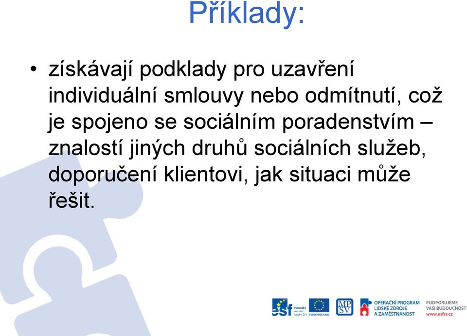 sociálním poradenstvím znalostí jiných druhů