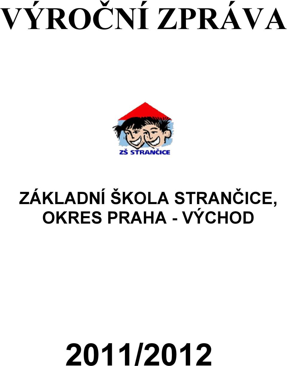 STRANČICE, OKRES