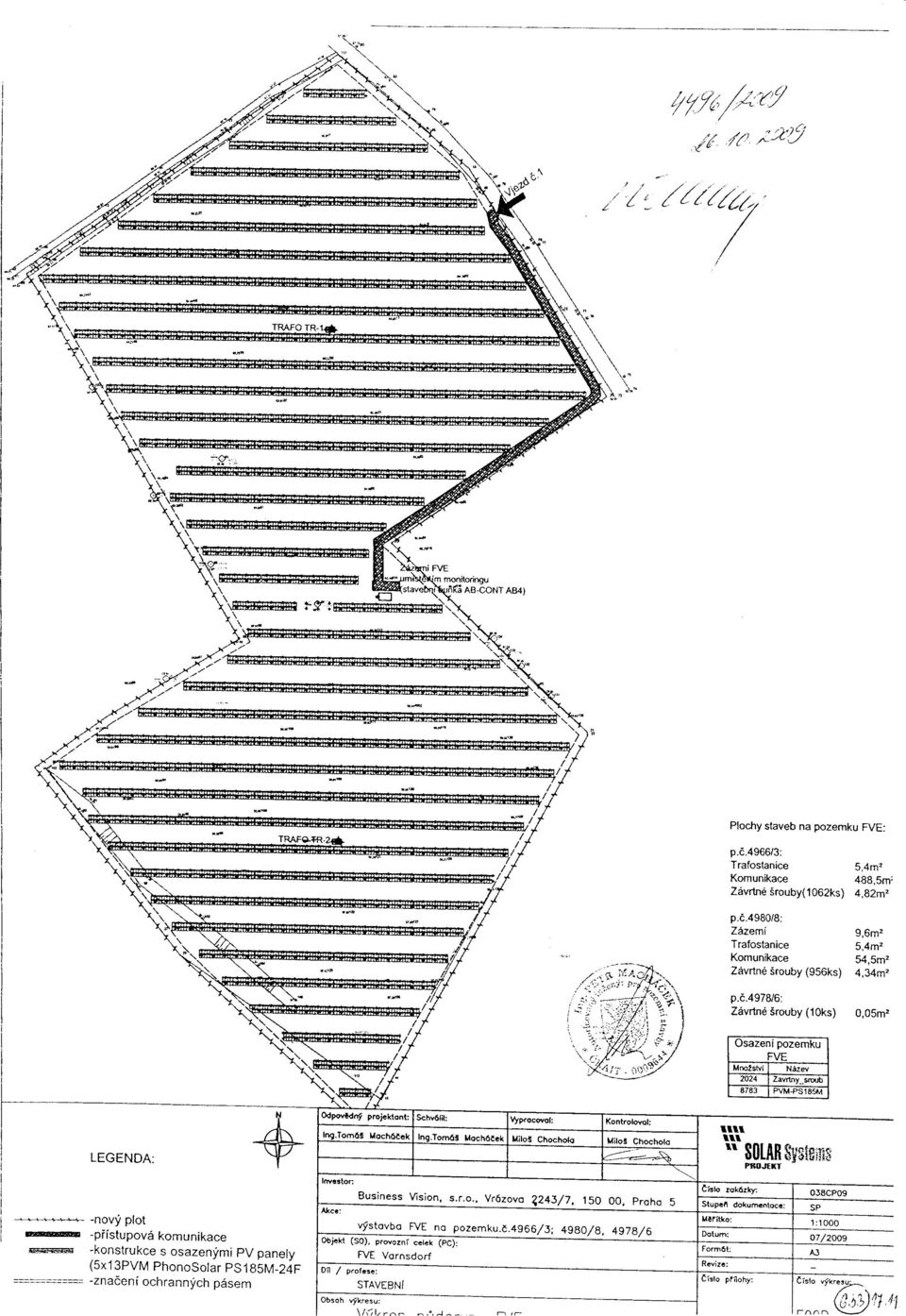 ó.4978/6: Zévrtné Srouby (1Oks) 0,05m // tosazenffizemku I I F V E I I Mrc:stuí I Nózev I f-i-or4-tzi;tutf-l f-azsîtfvfrfsrem-l LEGENDA: fè N I Odpdèdnt projehont: Schv6lil: lyprocdol: Kontrolfrl: