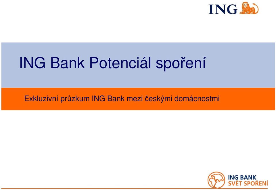 průzkum ING Bank