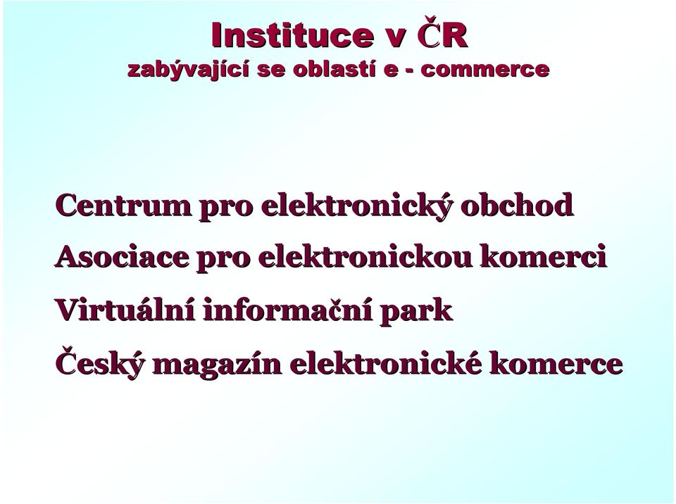 Asociace pro elektronickou komerci Virtuáln