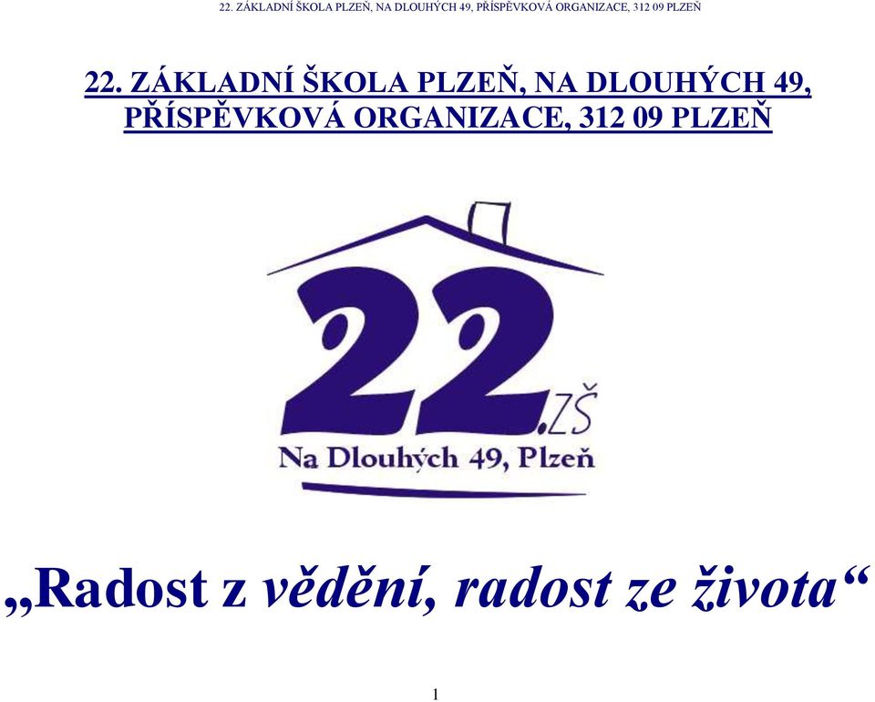 ORGANIZACE, 312 09 PLZEŇ