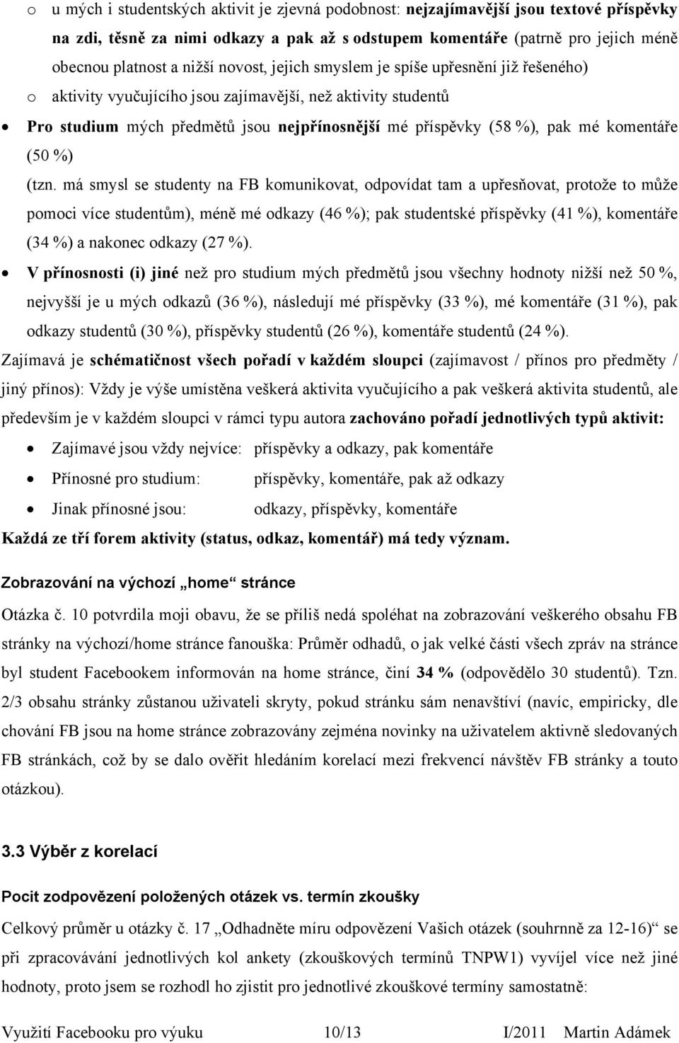 komentáře (50 %) (tzn.