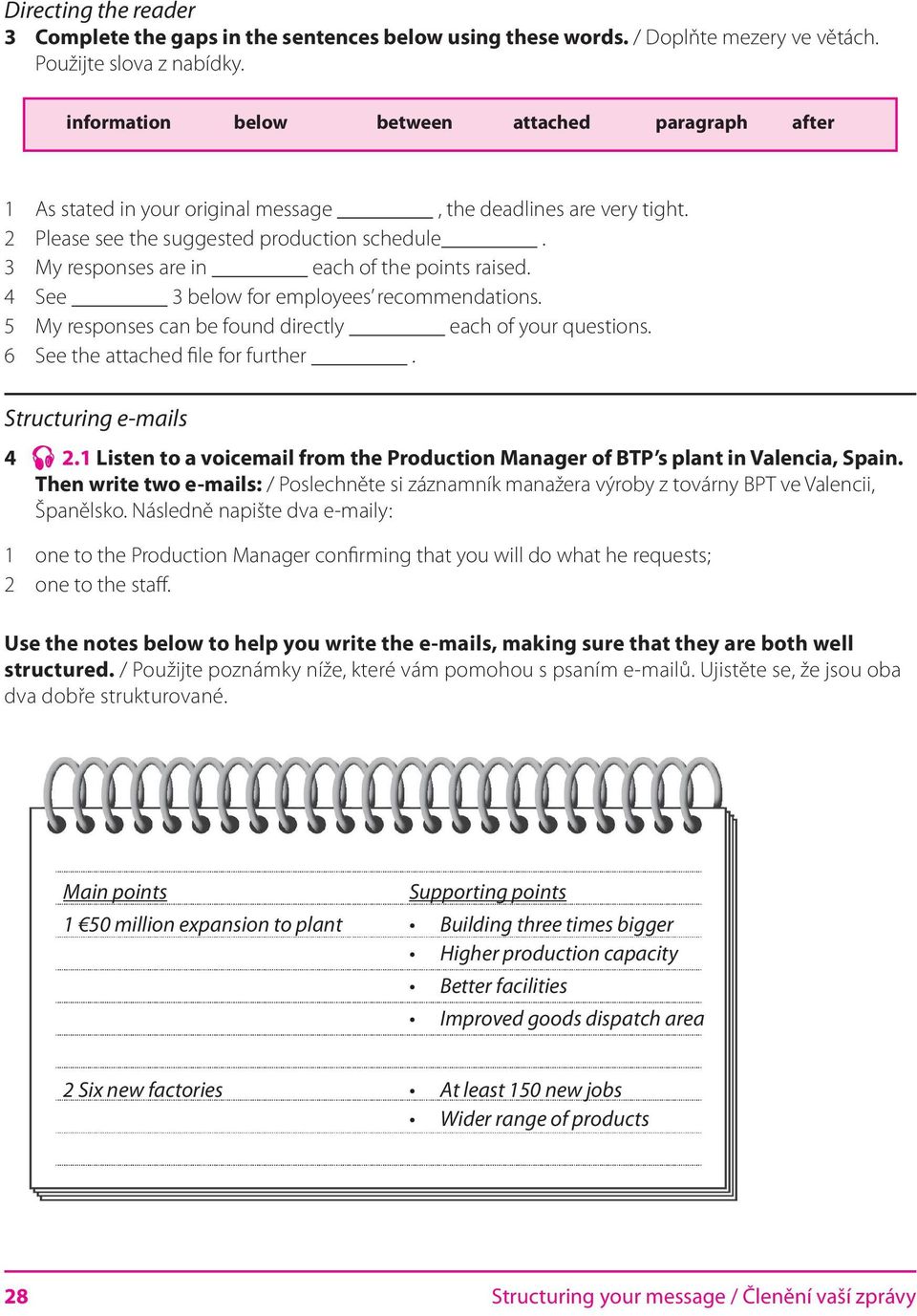 3 My responses are in each of the points raised. 4 See 3 below for employees recommendations. 5 My responses can be found directly each of your questions. 6 See the attached file for further.