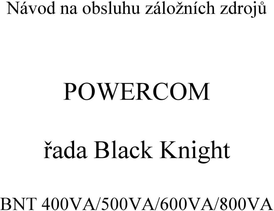POWERCOM řada Black