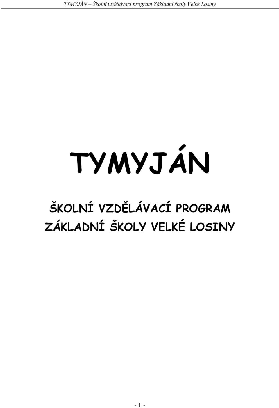 PROGRAM ZÁKLADNÍ