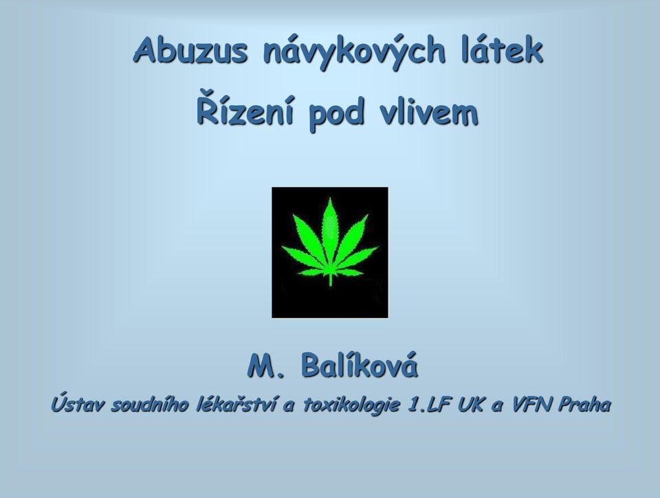 Balíková Ústav soudního