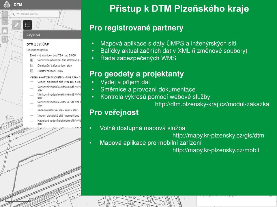 a provozní dokumentace Kontrola výkresů pomocí webové služby http://dtm.plzensky-kraj.