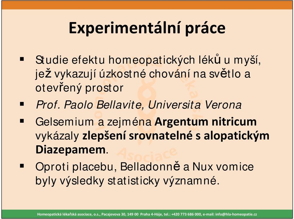 Paolo Bellavite, Universita Verona Gelsemium a zejména Argentum nitricum vykázaly