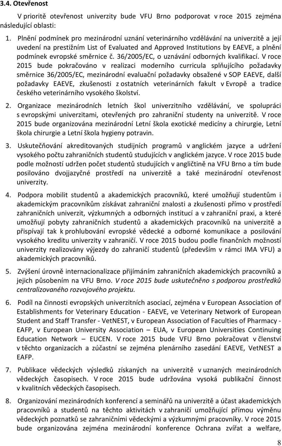 36/2005/EC, o uznávání odborných kvalifikací.