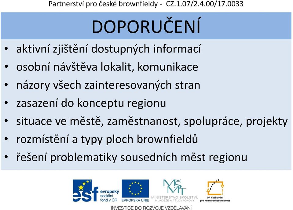 konceptu regionu situace ve městě, zaměstnanost, spolupráce, projekty