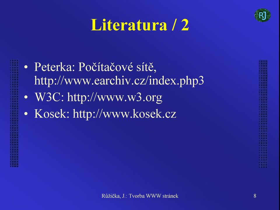 php3 W3C: http://www.w3.